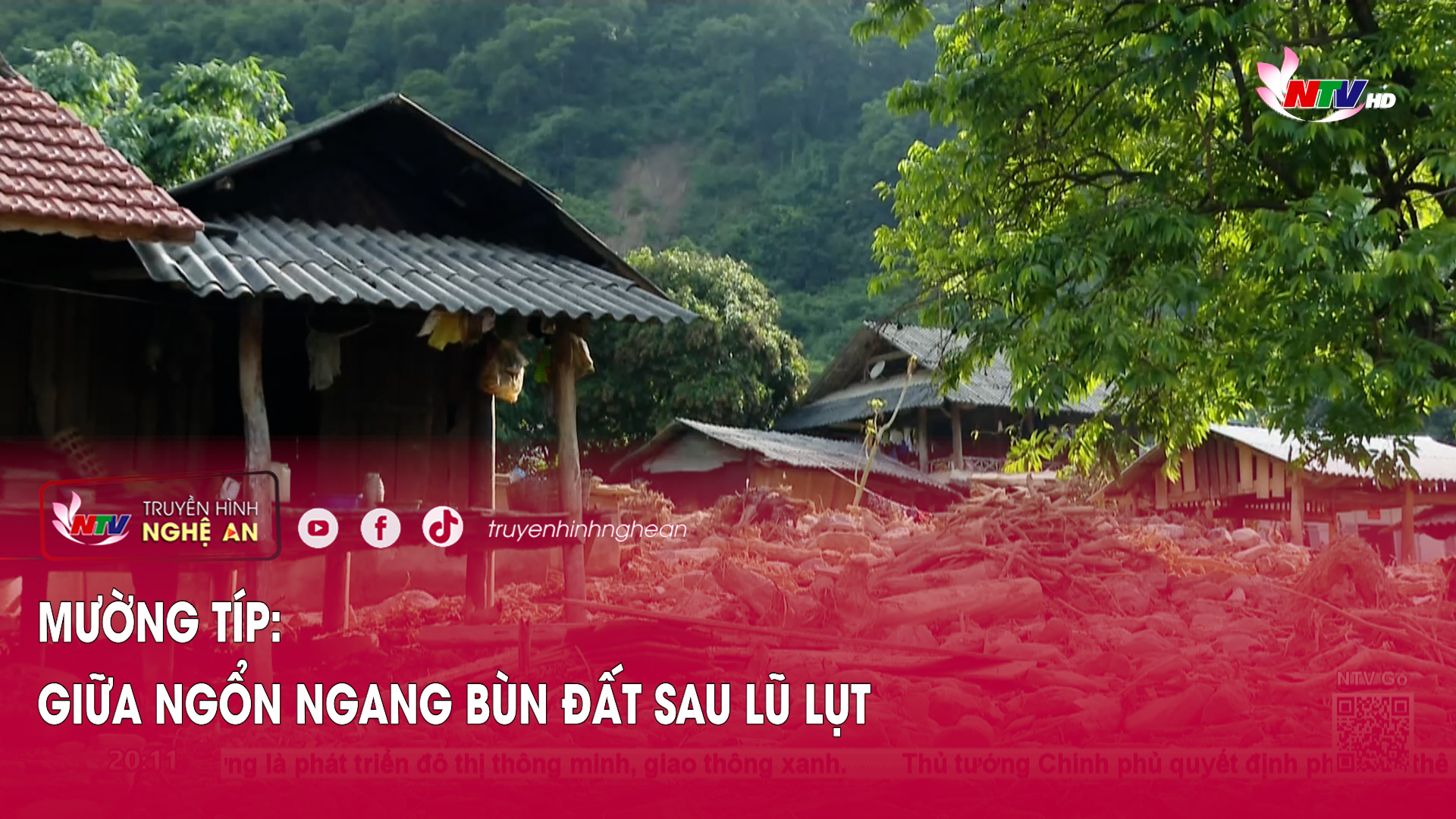 Mường Típ: Giữa ngổn ngang bùn đất sau lũ lụt