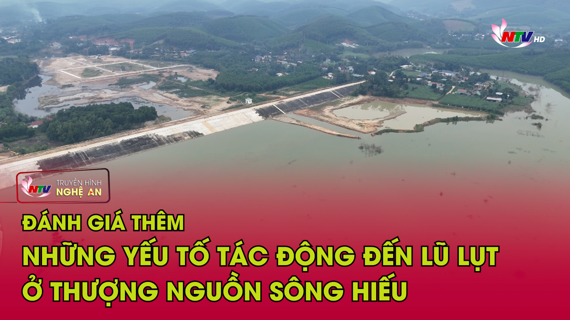 Đánh giá thêm những yếu tố tác động đến lũ lụt ở thượng nguồn sông Hiếu