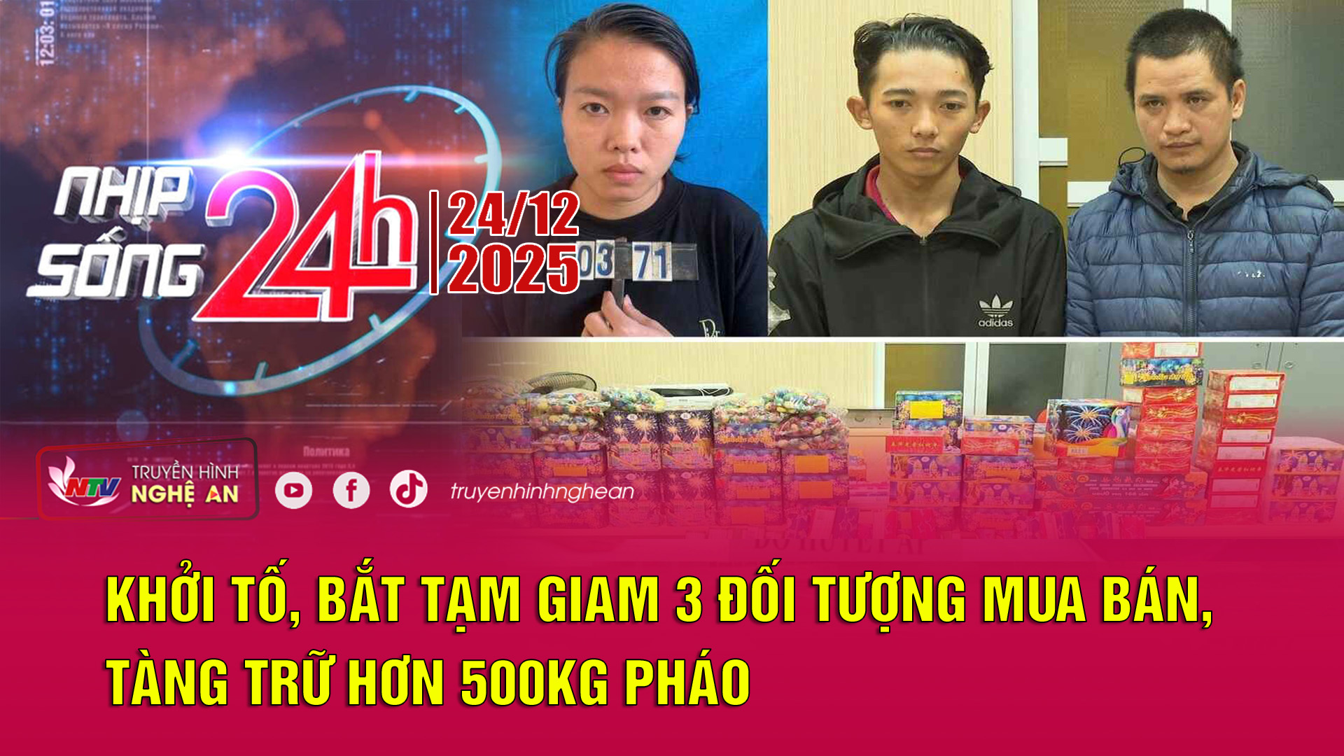 Bản tin Nhịp sống 24h - 24/12/2025: Khởi tố, bắt tạm giam 3 đối tượng mua bán, tàng trữ hơn 500kg pháo