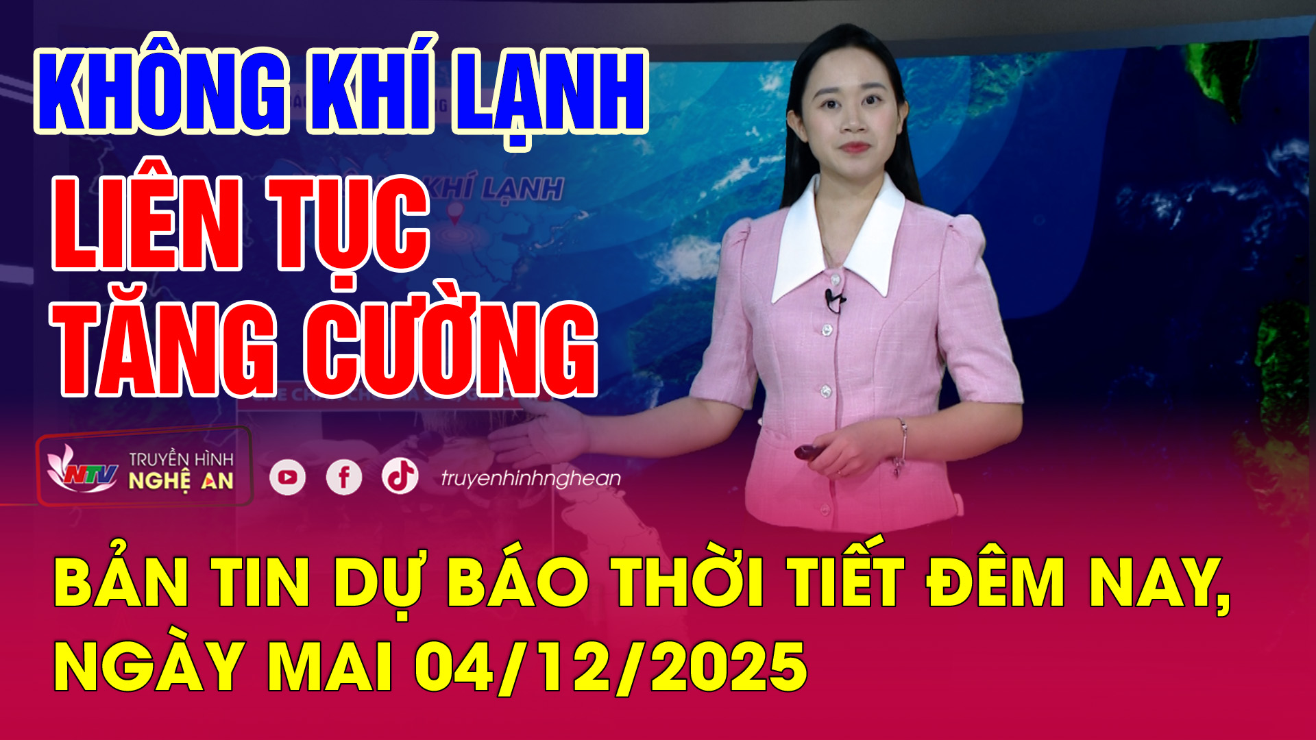 Bản tin Dự báo thời tiết đêm nay, ngày mai 04/12/2025
