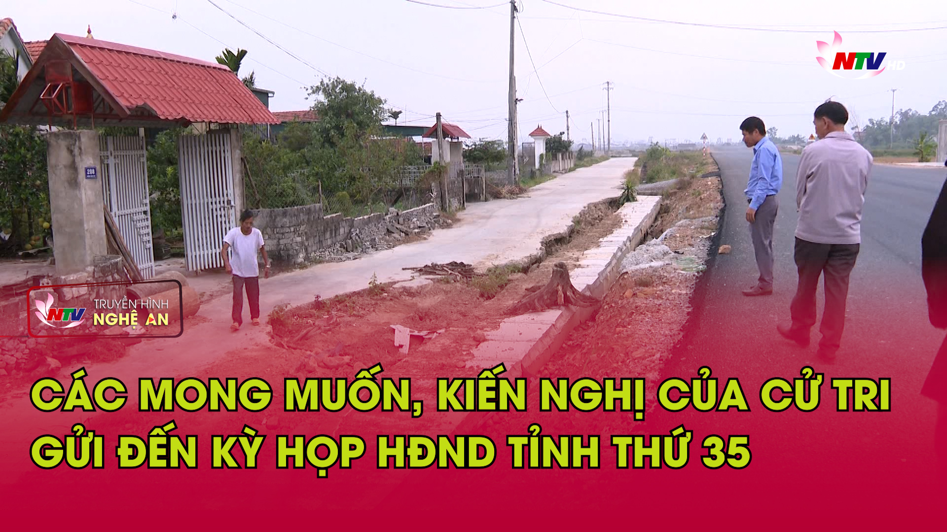 Mong muốn, kiến nghị của cử tri gửi đến kỳ họp thứ 35 HĐND tỉnh